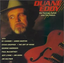 Duane Eddy - His Twangy Guitar and The Rebels