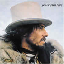 John Phillips - John, The Wolf King Of L.A.
