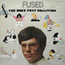 Mike Post Coalition - Fused