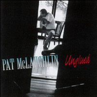 Pat McLaughlin - Unglued