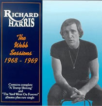 Richard Harris - The Webb Sessions 1968-1969