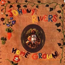 Johnny Rivers - Home Grown