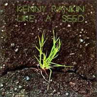 Kenny Rankin - Like A Seed