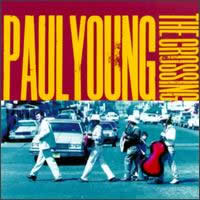 Paul Young - Crossing