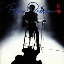 Roy Orbison - King Of Hearts